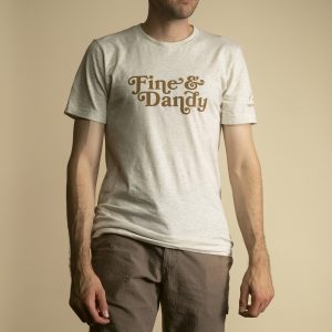 Fine and Dandy Tshirt