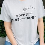 Doin' just fine and dandy apparel and accessories